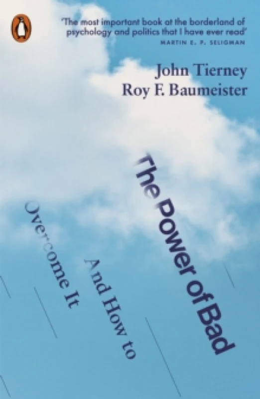 Image of The Power of Bad : And How to Overcome It Paperback / softback