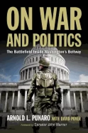 Image of on war and politics the battlefield inside washingtons beltway