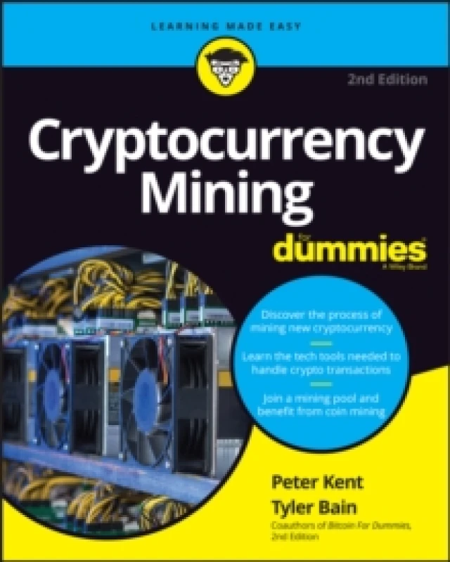 Image of Cryptocurrency Mining for Dummies. Paperback. By Tyler Bain, Peter Kent Books