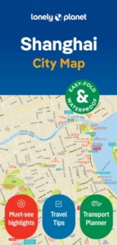Image of Lonely Planet Shanghai City Map : Durable, Waterproof, Easy-Fold Planning Map with Attractions & Walking Tours Sheet map, folded