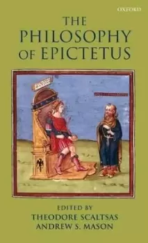 Image of The Philosophy of Epictetus by Theodore Scaltsas