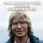 Image of Various Artists - Music Is You (A Tribute to John Denver) (Music CD)