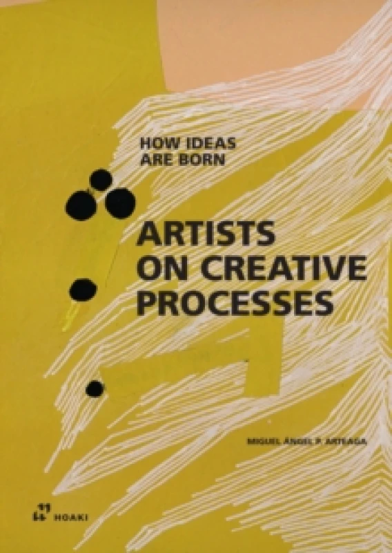 Image of Artists on Creative Process : How Ideas Are Born Paperback / softback