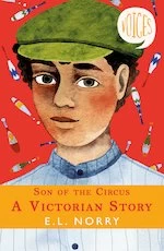 Image of Voices #3: Son of the Circus - A Victorian Story
