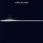 Image of A Great Big World - When The Morning Comes (Music CD)