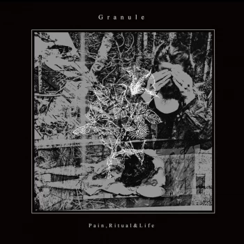Image of Granule - Pain, Ritual & Life Vinyl