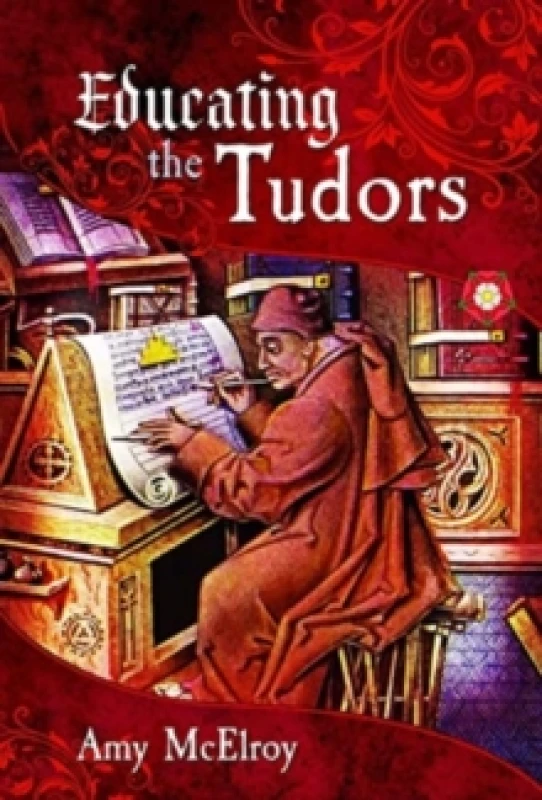 Image of Educating the Tudors Hardback
