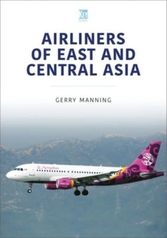 Image of Airliners of East and Central Asia Paperback / softback