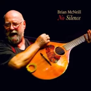 Image of No Silence by Brian McNeill CD Album