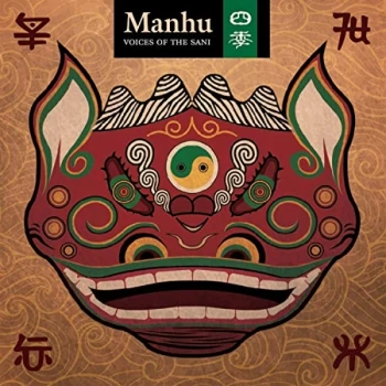 Image of Manhu - Voices of the Sani CD