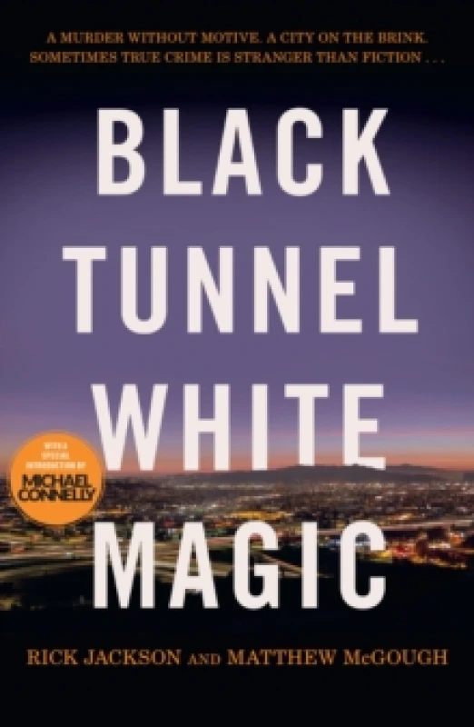 Image of Black Tunnel, White Magic Paperback / softback