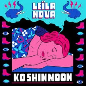 Image of Ko Shin Moon - Le&iuml;la Nova Vinyl