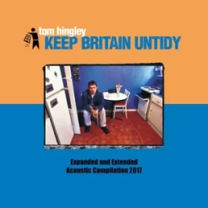 Image of Keep Britain Untidy by Tom Hingley CD Album
