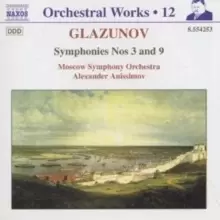 Image of Glazunov: Symphonies Nos. 3 and 9