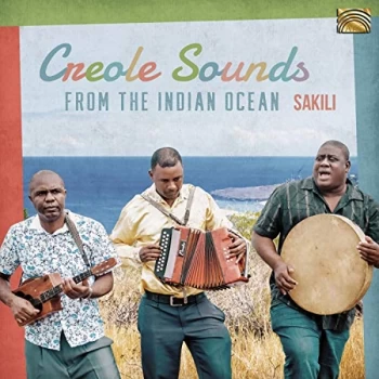 Image of Sakili - Creole Sounds from the Indian Ocean CD
