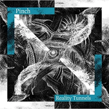 Image of Pinch - Reality Tunnels Vinyl