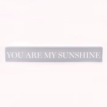 Image of Moments Mantel Plaque - You are My Sunshine 48cm