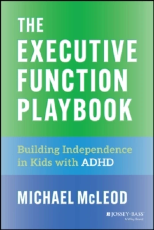 Image of The Executive Function Playbook : Building Independence in Kids with ADHD Paperback / softback