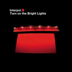 Image of Interpol - Turn On The Bright Lights Vinyl