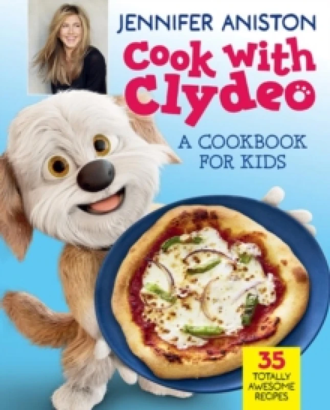 Image of Cook with Clydeo: A Cookbook for Kids : 35 Totally Awesome Recipes Hardback