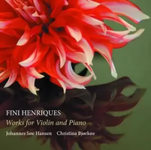 Image of Fini Henriques Works Violin and Piano by Fini Henriques CD Album