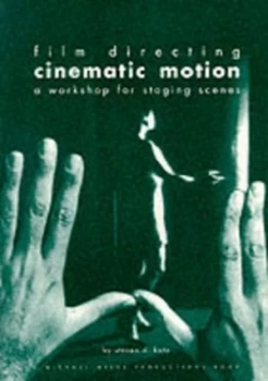 Image of Cinematic Motion by Steven D Katz Book