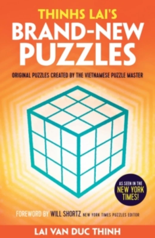 Image of Thinh Lai's Brand-New Puzzles : Original Puzzles Created by the Vietnamese Puzzle Master Paperback / softback