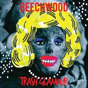 Image of Beechwood - Trash Glamour Vinyl