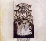 Image of Darkthrone - Sempiternal Past (The Darkthrone Demos) (Music CD)