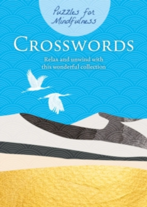 Image of Puzzles for Mindfulness Crosswords : Relax and unwind with this wonderful collection Paperback / softback
