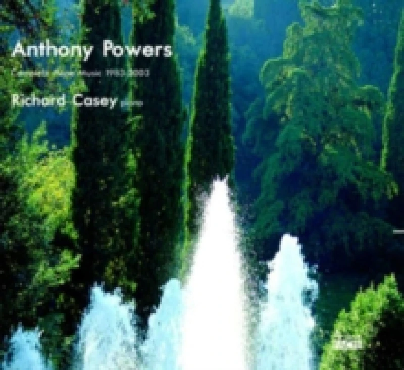 Image of Anthony Powers: Complete Piano Music 1983-2003 CD / Album
