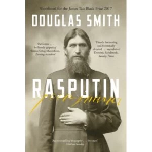 Image of Rasputin: The Biography by Douglas Smith (Paperback, 2017)