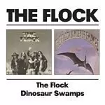 Image of The Flock - The Flock/Dinosaur Swamp (Music CD)