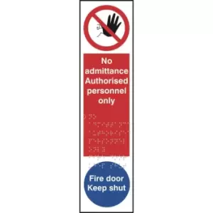 Image of No Admittance Authorised Personnel Only Braille Finger Plate