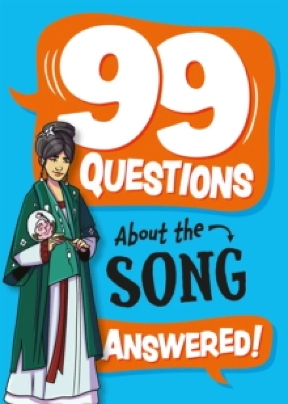 Image of 99 Questions About: The Song Dynasty Hardback