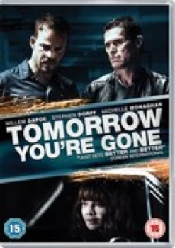 Image of Tomorrow You're Gone