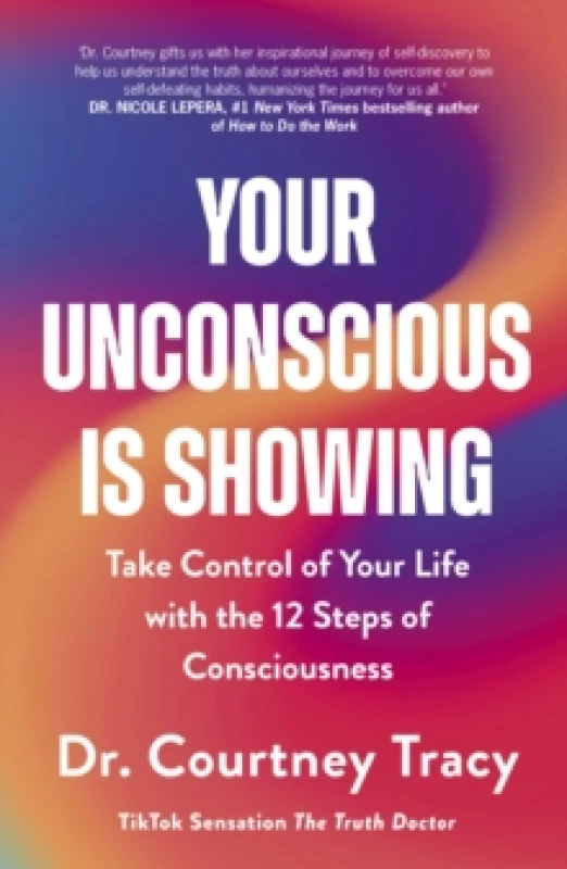 Image of Your Unconscious Is Showing. Paperback. By Courtney Tracy Books