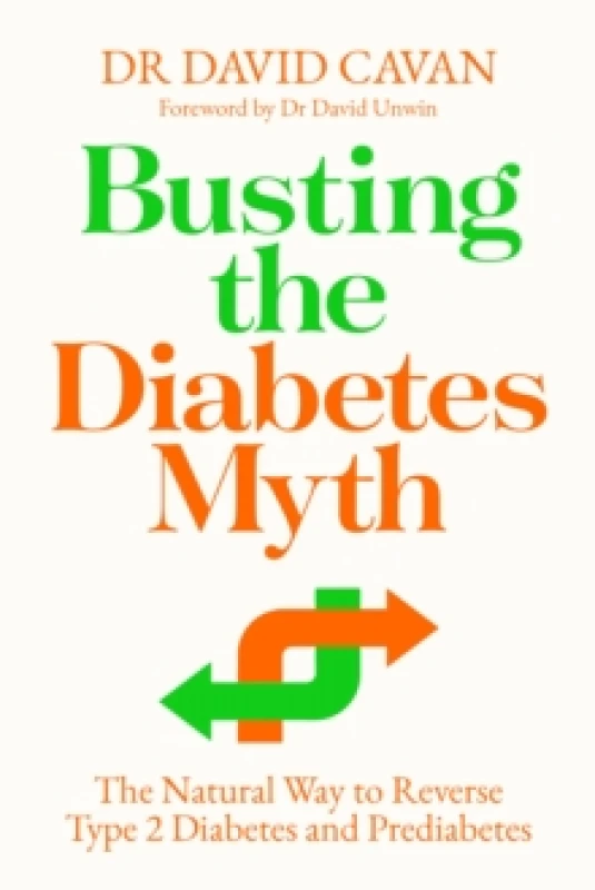 Image of Busting the Diabetes Myth : The Natural Way to Reverse Type 2 Diabetes and Prediabetes Paperback / softback