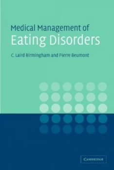Image of Medical Management of Eating Disorders by C. Laird Birmingham Paperback