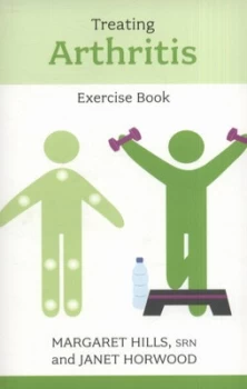 Image of Treating Arthritis Exercise Book by Margaret Hills and Janet Horwood Paperback