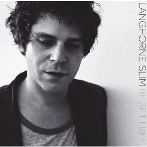 Image of Langhorne Slim - Be Set Free Vinyl