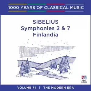 Image of Sibelius Symphonies 2 & 7/Finlandia The Modern Era - Volume 71 by Jean Sibelius CD Album