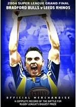 Image of Super League Grand Final: 2004 - Bradford Bulls V Leeds Rhinos