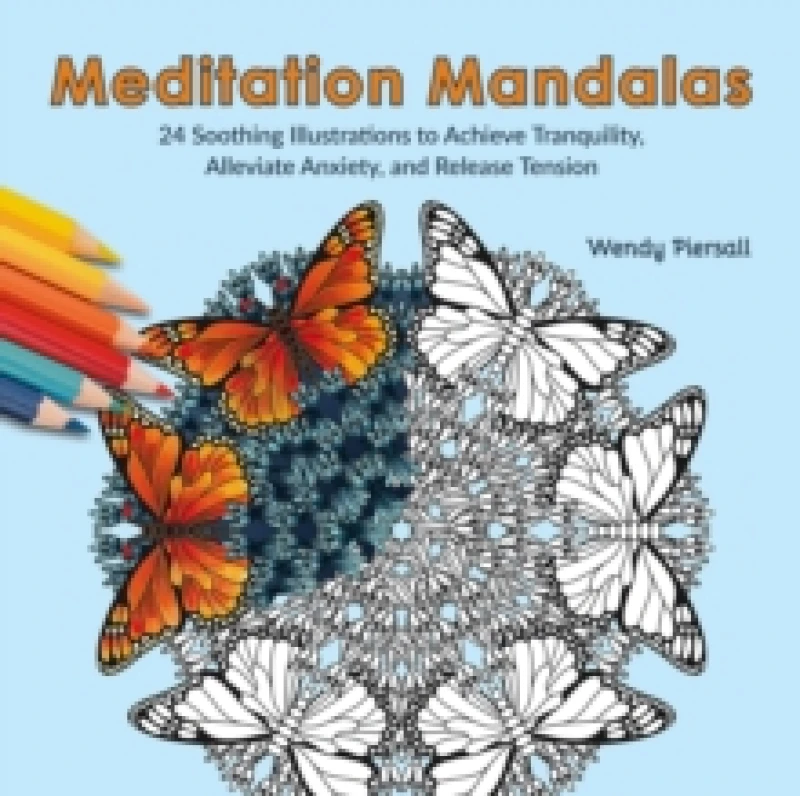 Image of Meditation Mandalas : 24 Soothing Nature-based Illustrations to Achieve Tranquility, Alleviate Anxiety, and Release Tension Paperback / softback