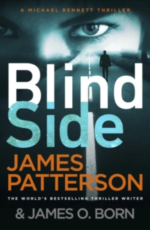 Image of Blindside : (Michael Bennett 12). A missing daughter. A captive son. A secret deal. Paperback / softback