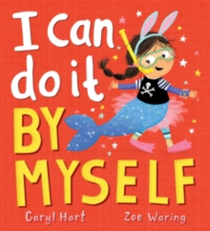 Image of I Can Do It By Myself! Paperback / softback