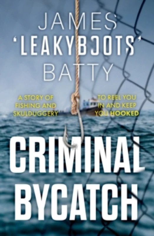 Image of Criminal Bycatch Paperback / softback