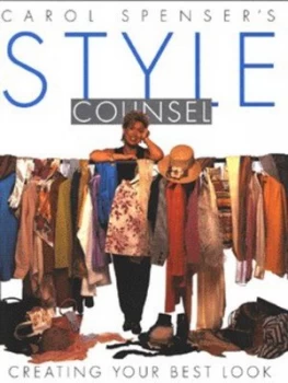 Image of Carol Spensers Style Counsel by Carol Spenser Hardback
