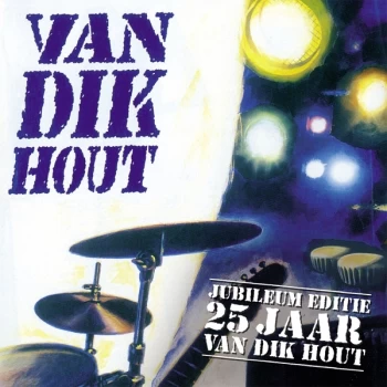 Image of Van Dik Hout - Van Dik Hout Jubileum Editie 25 Jaar Vinyl