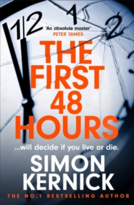 Image of The First 48 Hours : the twisting new thriller from the Sunday Times bestseller Hardback